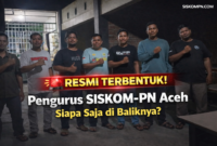 pembentukan pengurus SISKOM-PN Aceh bersama anggota organisasi di Aceh
