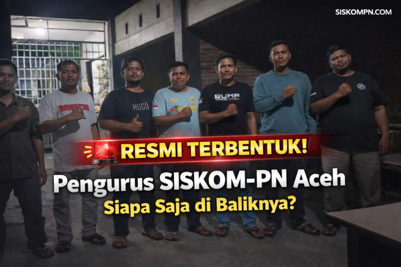 pembentukan pengurus SISKOM-PN Aceh bersama anggota organisasi di Aceh