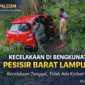 Kondisi kendaraan yang mengalami kecelakaan tunggal di wilayah Bengkunat, Pesisir Barat, Lampung, Jumat (19/1/2024). Terlihat sebuah mobil berwarna merah keluar dari badan jalan dan masuk ke area semak-semak, sementara sejumlah warga setempat memberikan bantuan dan memeriksa kondisi kendaraan. Peristiwa ini tidak menimbulkan korban jiwa. (Dok. SISKOMPN.COM)