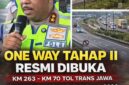 Penerapan one way tahap II di Tol Trans Jawa resmi dibuka untuk mengurai lonjakan arus balik Lebaran 2026. Korlantas Polri memprioritaskan kendaraan menuju Jakarta agar perjalanan lebih lancar, aman, dan terkendali di tengah meningkatnya volume lalu lintas.
