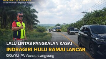 SISKOMPN.COM – Rabu, 18 Maret 2026 pukul 16.00 WIB, Arus lalu lintas di wilayah Pangkalan Kasai, Kecamatan Seberida, Kabupaten Indragiri Hulu, Riau terpantau ramai lancar. Kondisi ini dilaporkan langsung oleh Dedi Natario Putra selaku Ketua SISKOM-PN Kabupaten Indragiri Hulu.