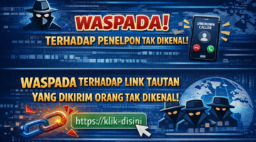 Banner ini bertujuan meningkatkan kewaspadaan masyarakat terhadap kejahatan digital, khususnya penipuan melalui telepon dari nomor tak dikenal serta penyebaran link atau tautan berbahaya. Pesan ini mengajak pengguna untuk lebih berhati-hati, melakukan verifikasi, serta tidak mudah percaya demi menjaga keamanan data, komunikasi, dan menghindari kerugian akibat tindakan kriminal digital.
