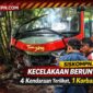 Kecelakaan Beruntun Libatkan 4 Kendaraan, 1 Pengendara Motor Tewas