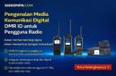 Edukasi Pengenalan Media Komunikasi Digital: Apa Itu DMR ID