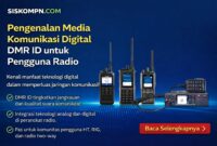 Edukasi Pengenalan Media Komunikasi Digital: Apa Itu DMR ID