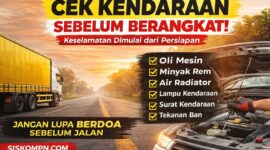 Pengemudi wajib melakukan pengecekan kendaraan seperti oli, rem, dan ban sebelum berangkat demi keselamatan di jalan.