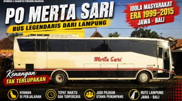 Bus PO Merta Sari Lampung nostalgia transportasi Jawa Bali