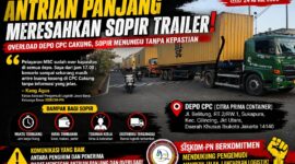 Antrian panjang truk trailer di depo CPC Cakung Cilincing
