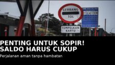 cek saldo e toll sebelum masuk tol agar perjalanan lancar