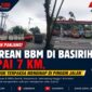 Antrean truk logistik di SPBU Basirih, Banjarmasin, mencapai sekitar 7 kilometer. Sejumlah sopir terpaksa menginap di pinggir jalan akibat kelangkaan solar subsidi.