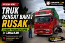 Truk Rengat Barat rusak di tanjakan Sungai Dawu Indragiri Hulu, SISKOM-PN bantu sopir perbaikan kendaraan